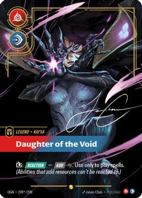 Kai’Sa – Daughter of the Void (Signature) #299*/298 (Origins)