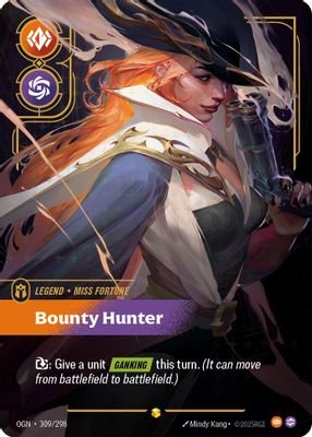 Miss Fortune – Bounty Hunter (Overnumbered) #309/298 (Origins)