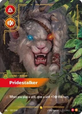 Rengar – Pridestalker (Overnumbered) #227/219 (Unleashed)