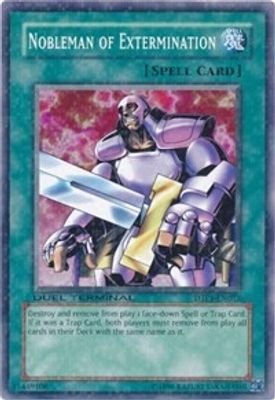 Nobleman of Extermination #DTP1-EN012 (Duel Terminal – Preview)